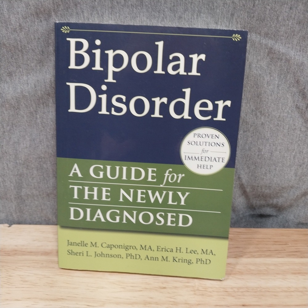 Bipolar Disorder Guide Book Newly Diagnosed New Harbinger
